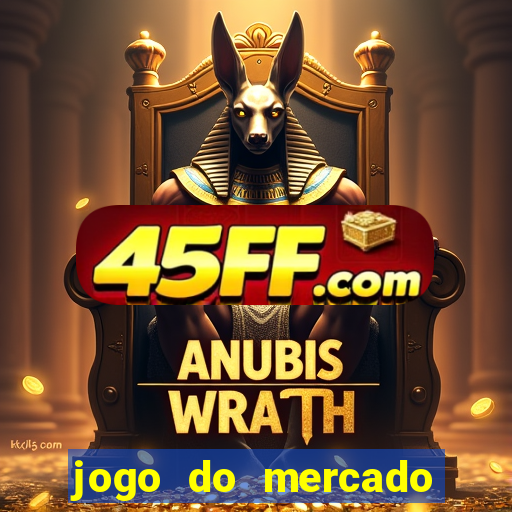 jogo do mercado com dinheiro infinito